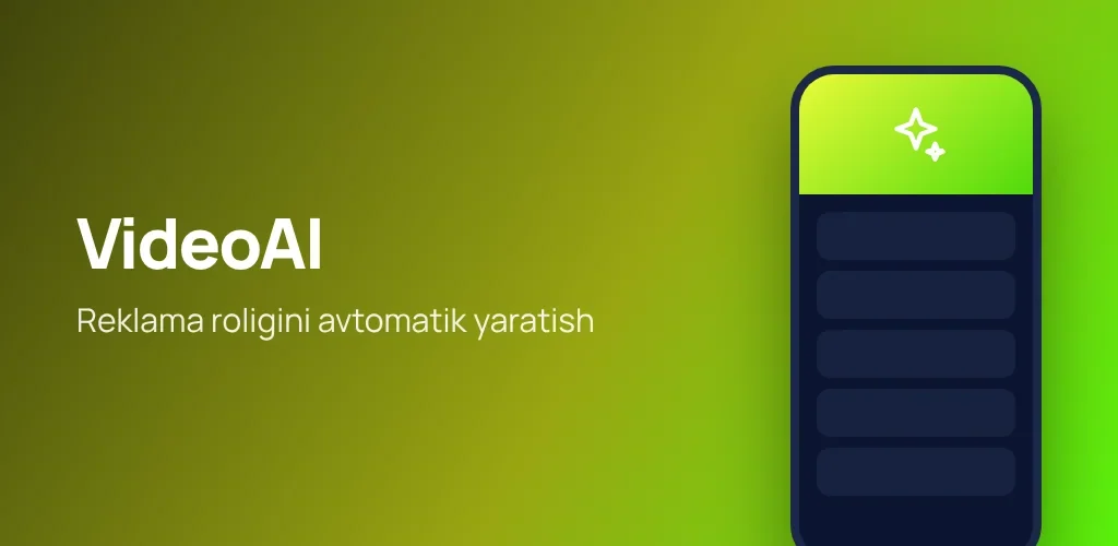VideoAI — reklama roligini avtomatik yaratish