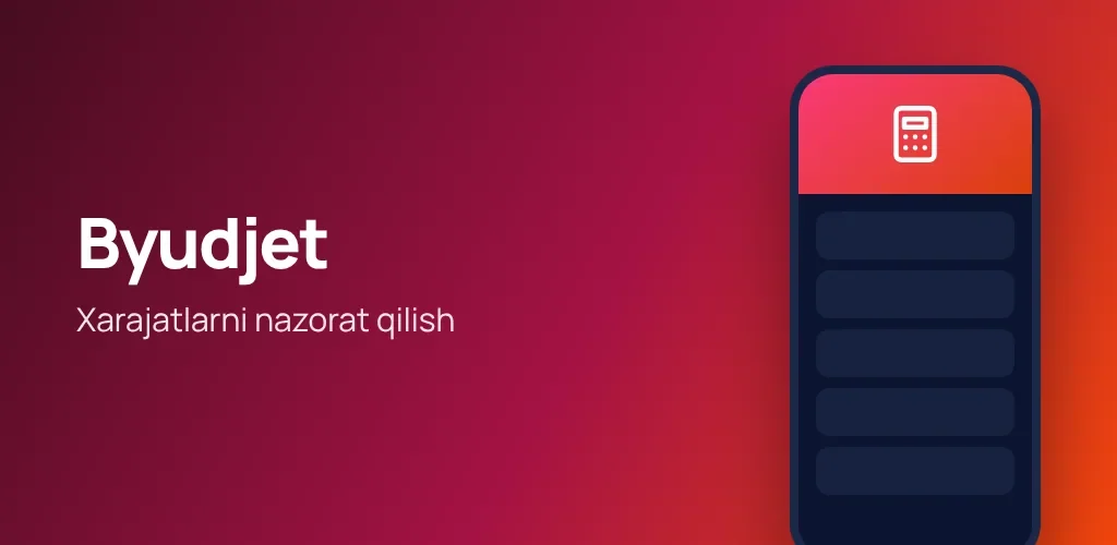 Byudjet — xarajatlarni nazorat qilish